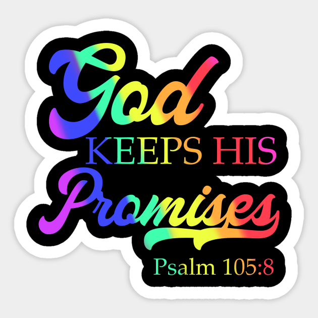 God Keeps His Promises Psalm 105:8 Christian Rainbow Design Sticker by Therapy for Christians